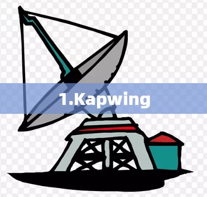 1.Kapwing