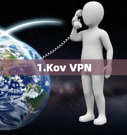 1.Kov VPN